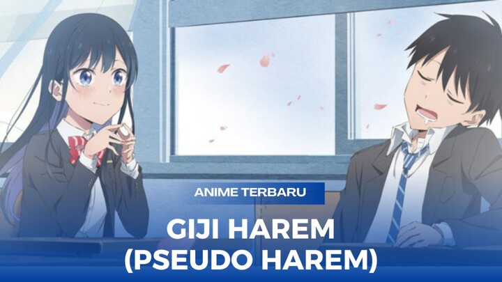 Anime Terbaru | Giji Harem (Pseudo Harem): Harem para gadis yang penuh kasih