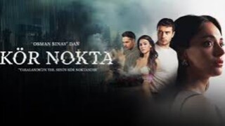 Kor Nokta - Episode 3 (English subtitle)