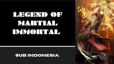 [LEGEN OF MARTIAL IMMORTAL] Eps:116