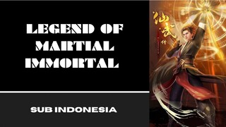 [LEGEN OF MARTIAL IMMORTAL] Eps:116