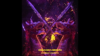 Prompto - Dragon's Breath (Official Audio)