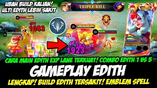 TIPS MAIN EDITH EXP LANE TERKUAT❗COMBO EDITH TERBARU❗BUILD EDITH TERSAKIT❗GAMEPLAY EDITH TOP GLOBAL