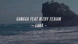 Rizky febian feat Gangga