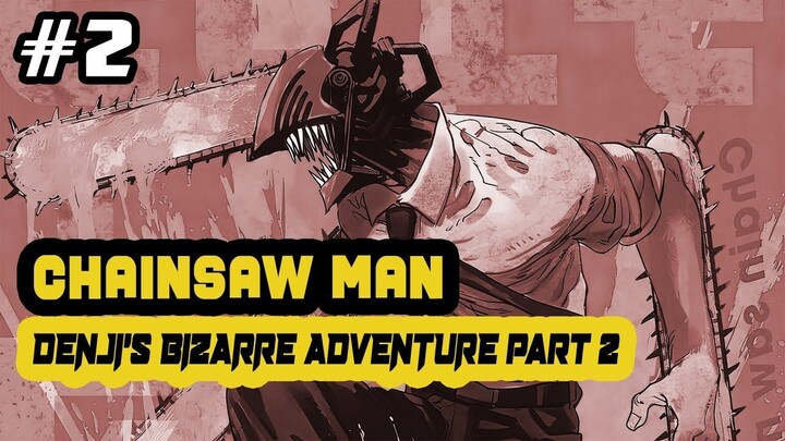 MANUSIA GERGAJI VS MANUSIA PEDANG - Seluruh Cerita Chainsaw Man (part 2)