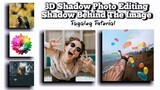 PicsArt 3D Shadow Photo Editing / Shadow Behind the Image Tutorial🔥