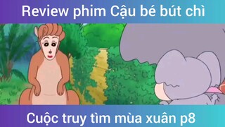 Cuộc truy tìm mùa xuân p8