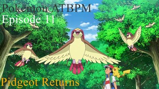 Pokemon: Aim To Be A Pokemon Master Ep 11 ASH'S FINAL EPISODE English Sub