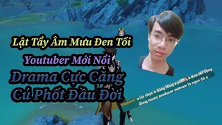 Lật Tẩy Âm Mưu Đen Tối Của Youtuber Mới Nổi!! Drama Cực Căng, Phốt Đầu Đời Cùng Niềm Tin Vào G63!!