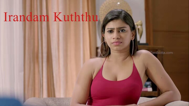 IRANDAM KUTHTHU (2020) Tamil 1080p HEVC