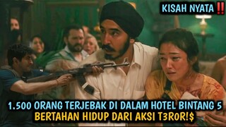 Viral Di Netflix, Demi Sesuap Nasi Rela Jadi T3R0R!$ | Alur Cerita Film Hotel Mumbai