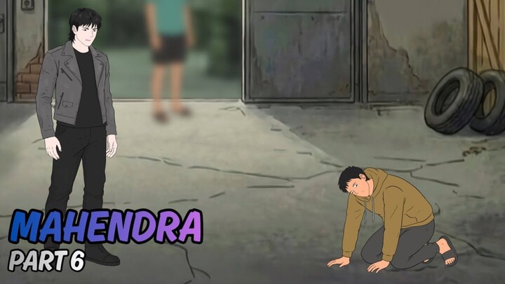 MAHENDRA PART 6 - ANIMASI SEKOLAH