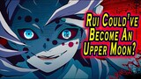 [Demon Slayer] Rui Was The Strongest Lower Rank!? He Could've Been Equal To An Upper Rank!?