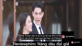 Tóm tắt phim: Nàng dâu đại gia p2 #reviewphimhay