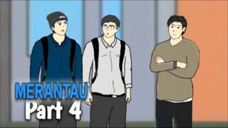 MERANTAU PART 4 - DRAMA ANIMASI