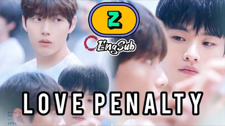 [UNCUT] LOVE PENALTY | EPISODE 2
