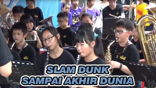 SLAM DUNK | [Pertunjukan Brass] Sampai Akhir Dunia Ini