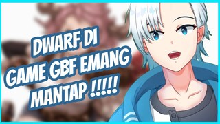 EMANG DWARF GBF TUH MANTEP MANTEP  #shorts #gbf #gbfrelink #granbluefantasyrelin