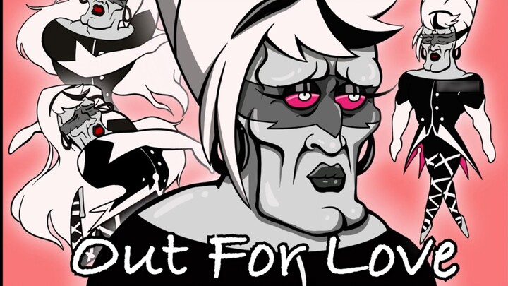 (Penulis asli Tony Kumo) Hazbin Hotel - Out For Love tapi dengan Squidward bernyanyi (cover Squidwar
