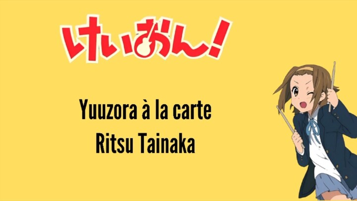Ritsu rainaka - Yuuzora á la carte (Kanji / Romanji / Indonesia)