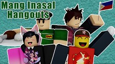 Roblox - INASAL HANGOUTS (VALENTINES)