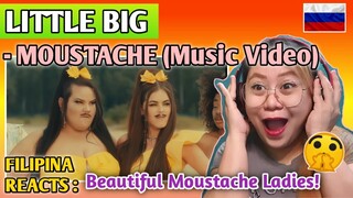 LITTLE BIG - MOUSTACHE (FEAT NETTA) || FILIPINA REACTS