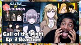 Call of the Night Episode 7 Reaction | NEW VAMPIRES ARE HERE AND THEY WANT TO STEAL NAZUNA'S MAN!!!
