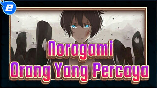 [Noragami],Mana,Orang,Yang,Percaya?,Epik,/,Ketukan,Singkron,/,Mixed,Edit_2