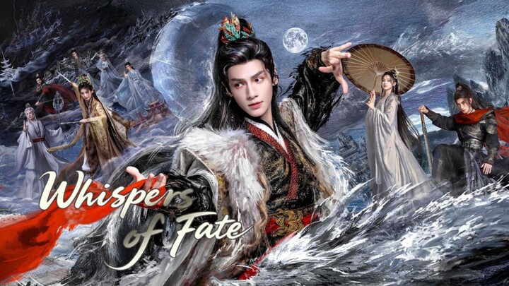 🇨🇳 Whispers Of Fate EP - 11 (Sub Indo)