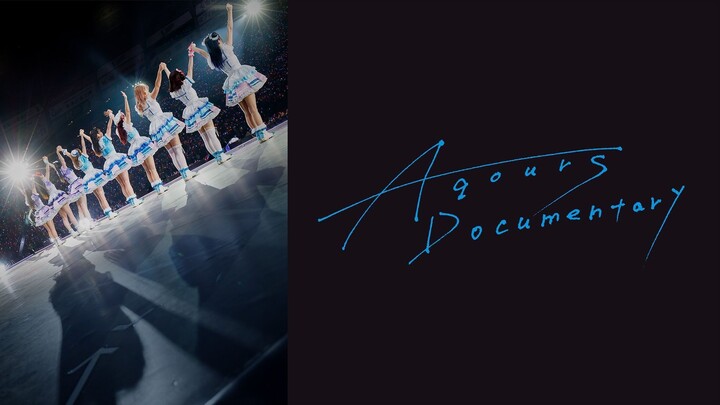 Aqours Documentary (2025)