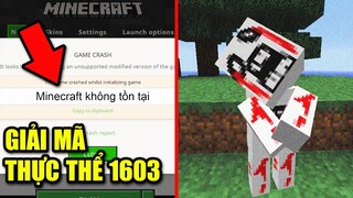 THỰC THỂ 1603 - GIẢI MÃ MINECRAFT (ERROR 1603)