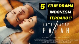 Rekomendasi 5 Film Drama Indonesia Terbaru dan terbaik 2022