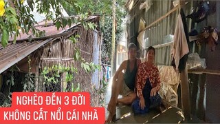 Sống cả đời đến khi gần xuống lỗ cũng không có được cái nhà kín mưa kín nắng.