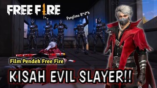 film pendek free fire | KISAH EVIL SLAYER