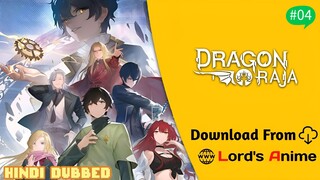 DRAGON RAJA [ HINDI DUBBED ] EPISODE 4