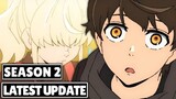 Tower Of God Season 2 Release Date Latest Update
