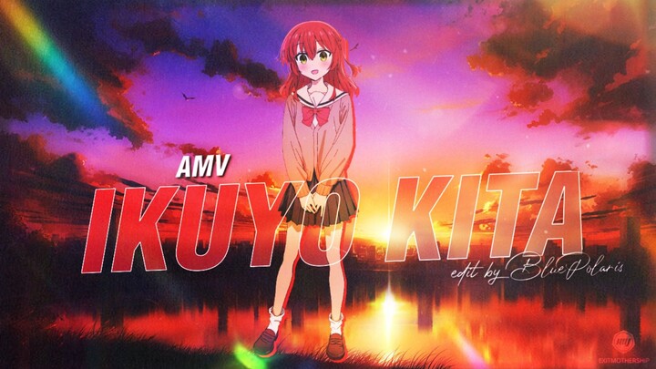 amv ikuyo kita | bocchi the rock edit