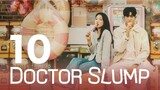 EP10 | DOCTOR SLUMP [ENGSUB] [HD]