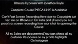 Ultimate Hypnosis With Jonathan Royle Course download