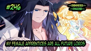 My Female Apprentices Are All Future Lords ch 246 [Indonesia - English]