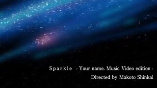 Sparkle(Your Name)AMV