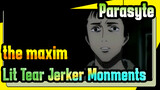 [Parasyte -the maxim-/AMV] Lit&Tear Jerker Monments