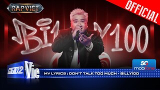 DON'T TALK TOO MUCH - Billy100 | Rap Việt 2024 [Mv Lyrics]