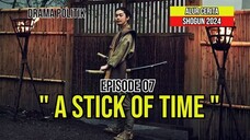 Shogun 2024 | Alur Cerita | Episode 07 | Waktu Sebatang Dupa