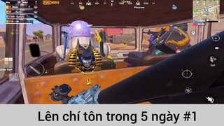 Lên chí tôn trong 5 ngày p1