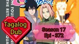 Episode 372 @ Season 17 @ Naruto shippuden @ Tagalog dub