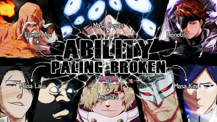 15 Kemampuan Paling Overpower di Bleach