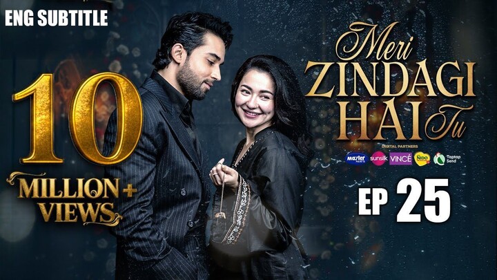Meri Zindagi Hai Tu Episode 25 _ (ENG SUB) _ Hania Aamir _ Bilal Abbas