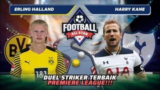 Erling Halland vs Harry Kane: Siapa Striker Terbaik Liga Inggris | Football Allstars Match 47 #short