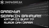 Katya di Buff ?? Rumor dan Drama - Snowbreak Containment Zone