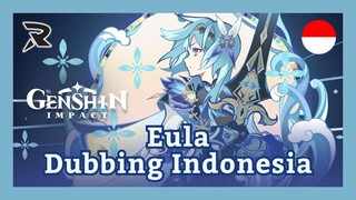 [Fandub Indonesia Trailer] Character Teaser : Eula Midnight Encounter at the Tavern
